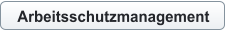 Arbeitsschutzmanagement